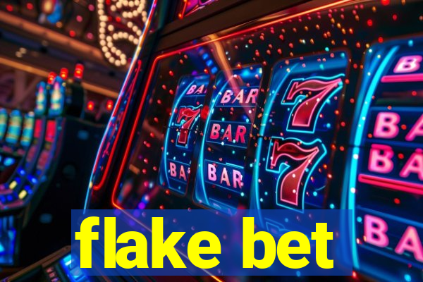 flake bet